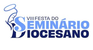 festa do seminário diocesano divulgação